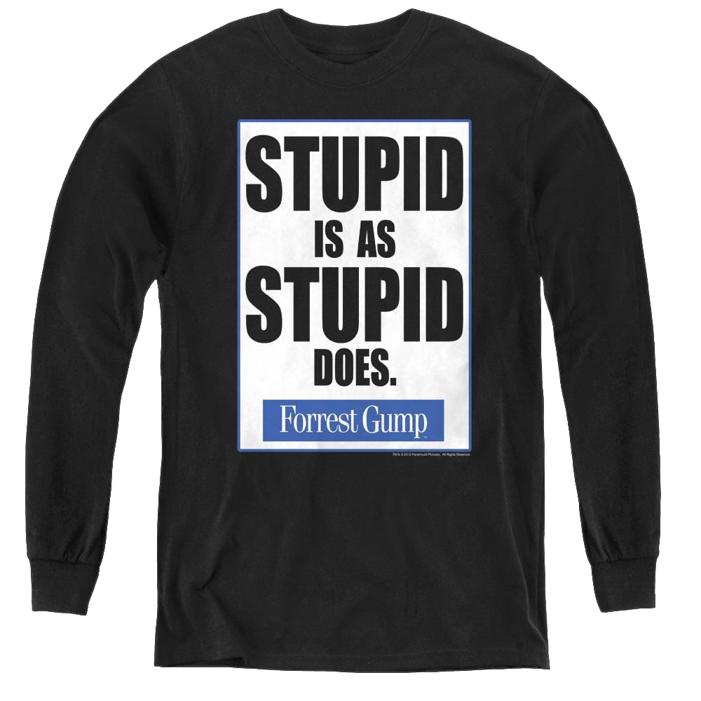 Forrest Gump Stupid Is - Youth Long Sleeve T-Shirt Youth Long Sleeve T-Shirt Forrest Gump   