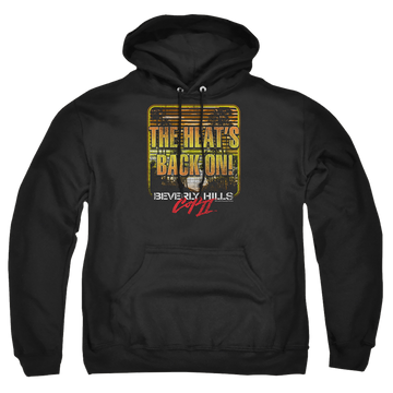 Black pullover hoodie with Beverly Hills Cop The Heats Back On graphic