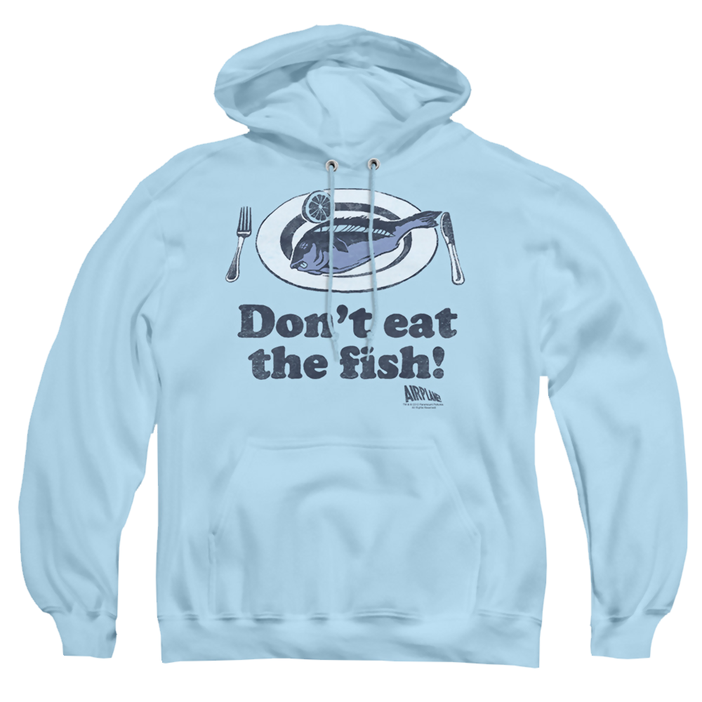 Airplane Dont Eat The Fish - Pullover Hoodie Pullover Hoodie Airplane   