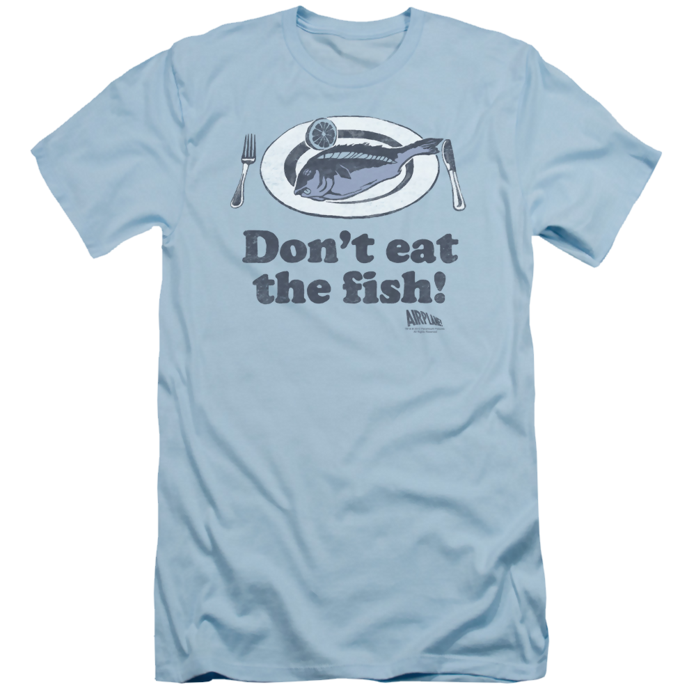 Airplane Dont Eat The Fish - Men's Slim Fit T-Shirt Men's Slim Fit T-Shirt Airplane   