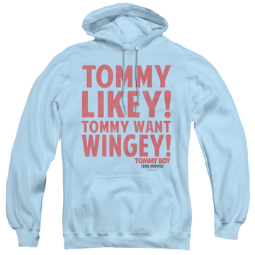 Light blue pullover hoodie with Tommy Boy Want Wingey graphic