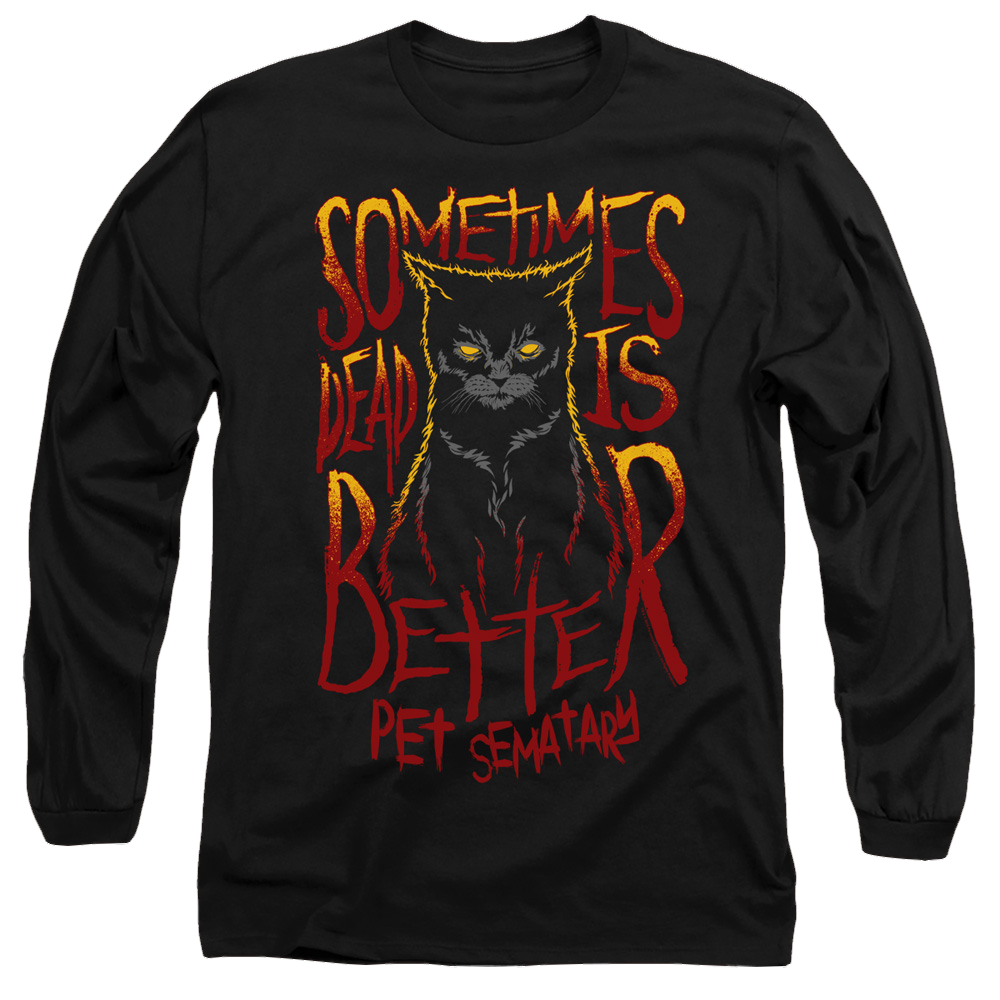 Pet Sematary Dead Is Better - Men's Long Sleeve T-Shirt Men's Long Sleeve T-Shirt Pet Sematary   