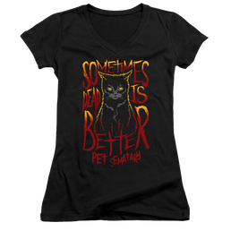 Pet Sematary Dead Is Better - Juniors V-Neck T-Shirt Juniors V-Neck T-Shirt Pet Sematary   