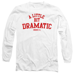 Mean Girls Dramatic - Men's Long Sleeve T-Shirt Men's Long Sleeve T-Shirt Mean Girls   