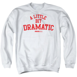 Mean Girls Dramatic - Men's Crewneck Sweatshirt Men's Crewneck Sweatshirt Mean Girls   