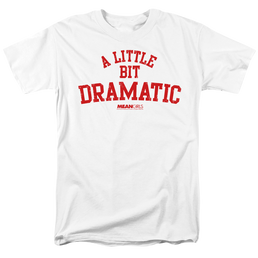 Mean Girls Dramatic - Men's Regular Fit T-Shirt Men's Regular Fit T-Shirt Mean Girls   