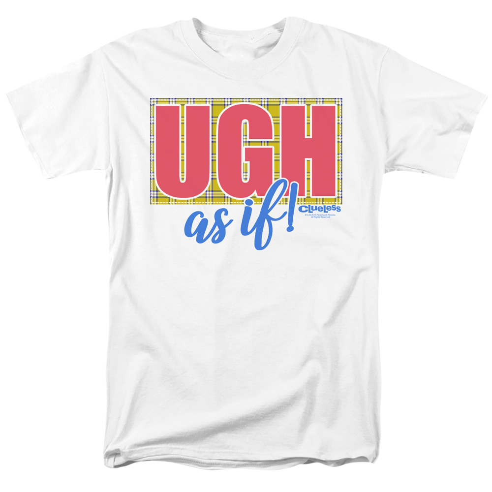 Clueless Ugh As If - Men's Regular Fit T-Shirt Men's Regular Fit T-Shirt Clueless   