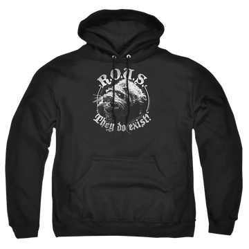 Black pullover hoodie with The Princess Bride They Do Exist graphic