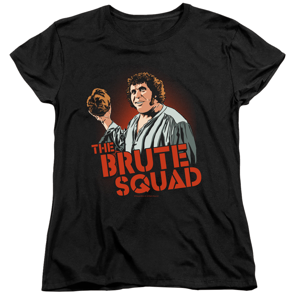 Princess Bride, The Brute Squad - Women's T-Shirt Women's T-Shirt The Princess Bride   