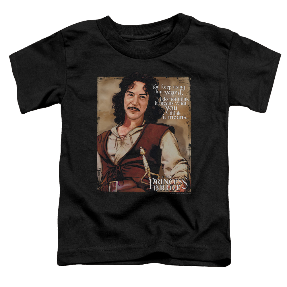 Princess Bride, The Word - Toddler T-Shirt Toddler T-Shirt The Princess Bride   