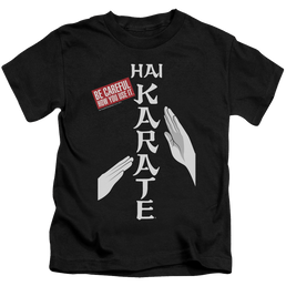 Hai Karate Be Careful Kid's T-Shirt (Ages 4-7) Kid's T-Shirt (Ages 4-7) Hai Karate   