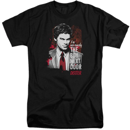 Dexter Boy Next Door - Men's Tall Fit T-Shirt Men's Tall Fit T-Shirt Dexter   
