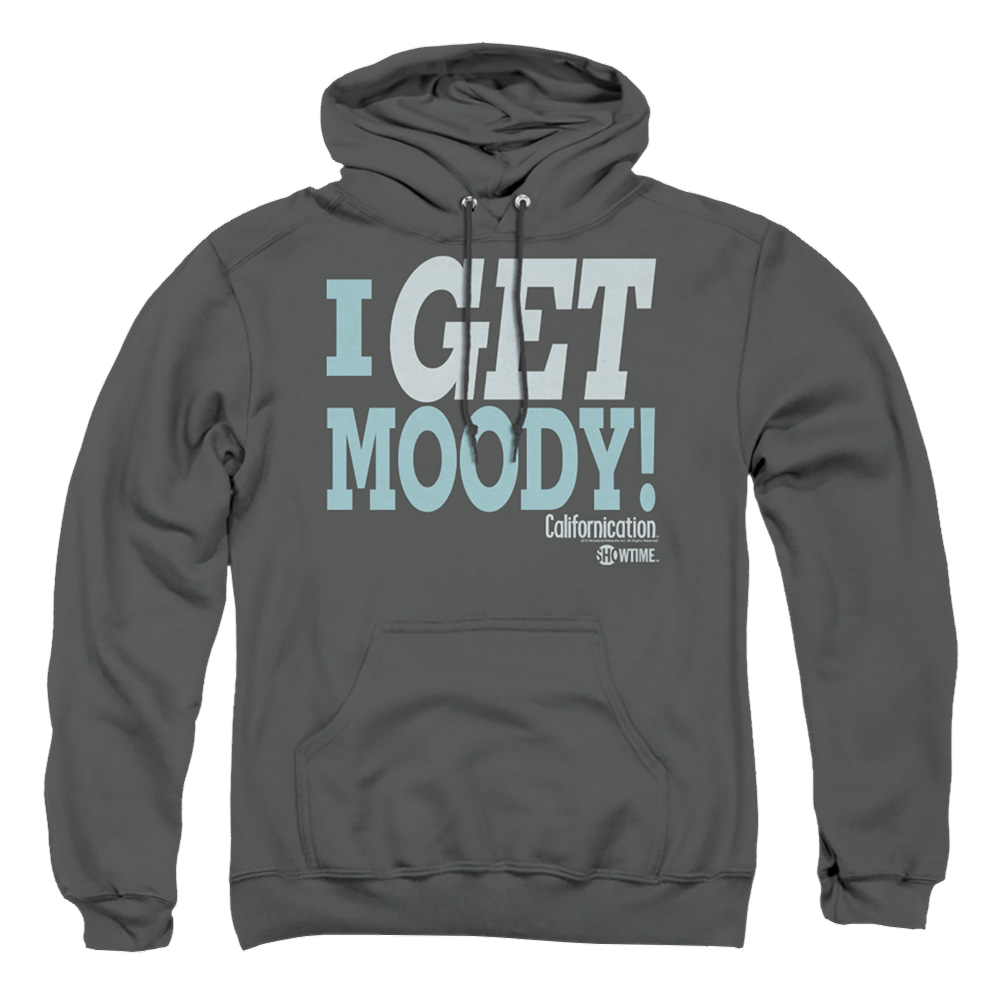Californication I Get Moody - Pullover Hoodie Pullover Hoodie Californication   