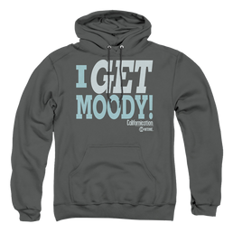 Californication I Get Moody - Pullover Hoodie Pullover Hoodie Californication   
