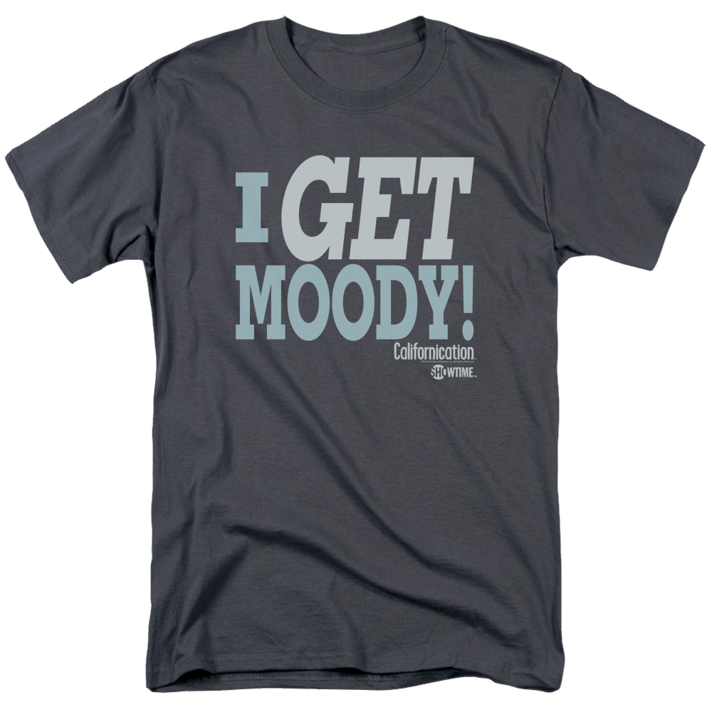 Californication I Get Moody - Men's Regular Fit T-Shirt Men's Regular Fit T-Shirt Californication   