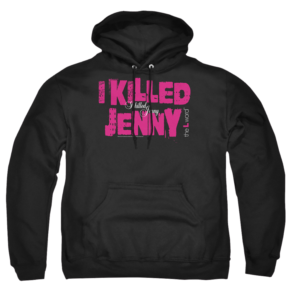 L Word, The I Killed Jenny - Pullover Hoodie Pullover Hoodie The Real L Word   