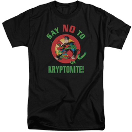 Superman Say No To Kryptonite - Men's Tall Fit T-Shirt Men's Tall Fit T-Shirt Superman   