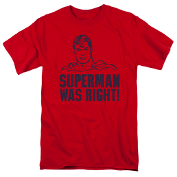 Superman Was Right - Men's Regular Fit T-Shirt Men's Regular Fit T-Shirt Superman   