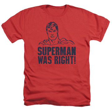 Superman Was Right - Men's Heather T-Shirt Men's Heather T-Shirt Superman   