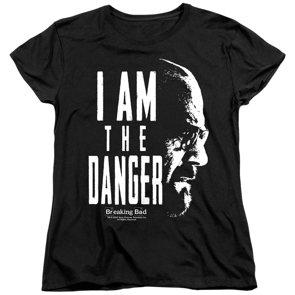 Breaking Bad The Danger - Women's T-Shirt Women's T-Shirt Breaking Bad   