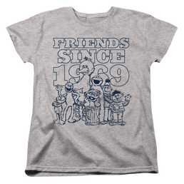 Sesame Street Friends Since - Women's T-Shirt Women's T-Shirt Sesame Street   