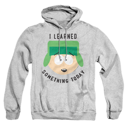 South Park I Learned Something Today - Pullover Hoodie Pullover Hoodie South Park   