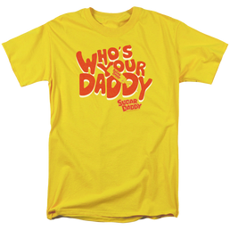 Sugar Daddy Whos Your Daddy - Men's Regular Fit T-Shirt Men's Regular Fit T-Shirt Sugar Babies   