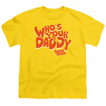 Sugar Daddy Whos Your Daddy - Youth T-Shirt Youth T-Shirt (Ages 8-12) Sugar Babies   