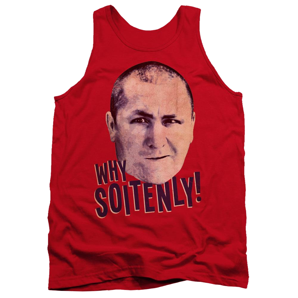 The Three Stooges Why Soitenly Men's Tank Men's Tank The Three Stooges   