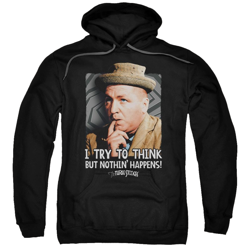 The Three Stooges Try To Think Pullover Hoodie Pullover Hoodie The Three Stooges   