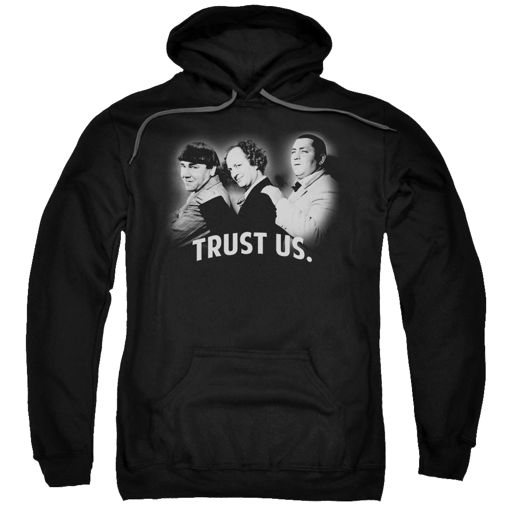 The Three Stooges Turst Us Pullover Hoodie Pullover Hoodie The Three Stooges   