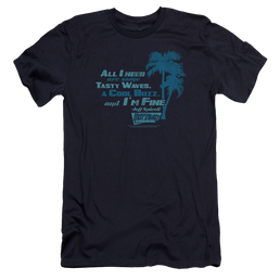 Fast Times at Ridgemont High All I Need - Men's Premium Slim Fit T-Shirt Men's Premium Slim Fit T-Shirt Fast Times at Ridgemont High   