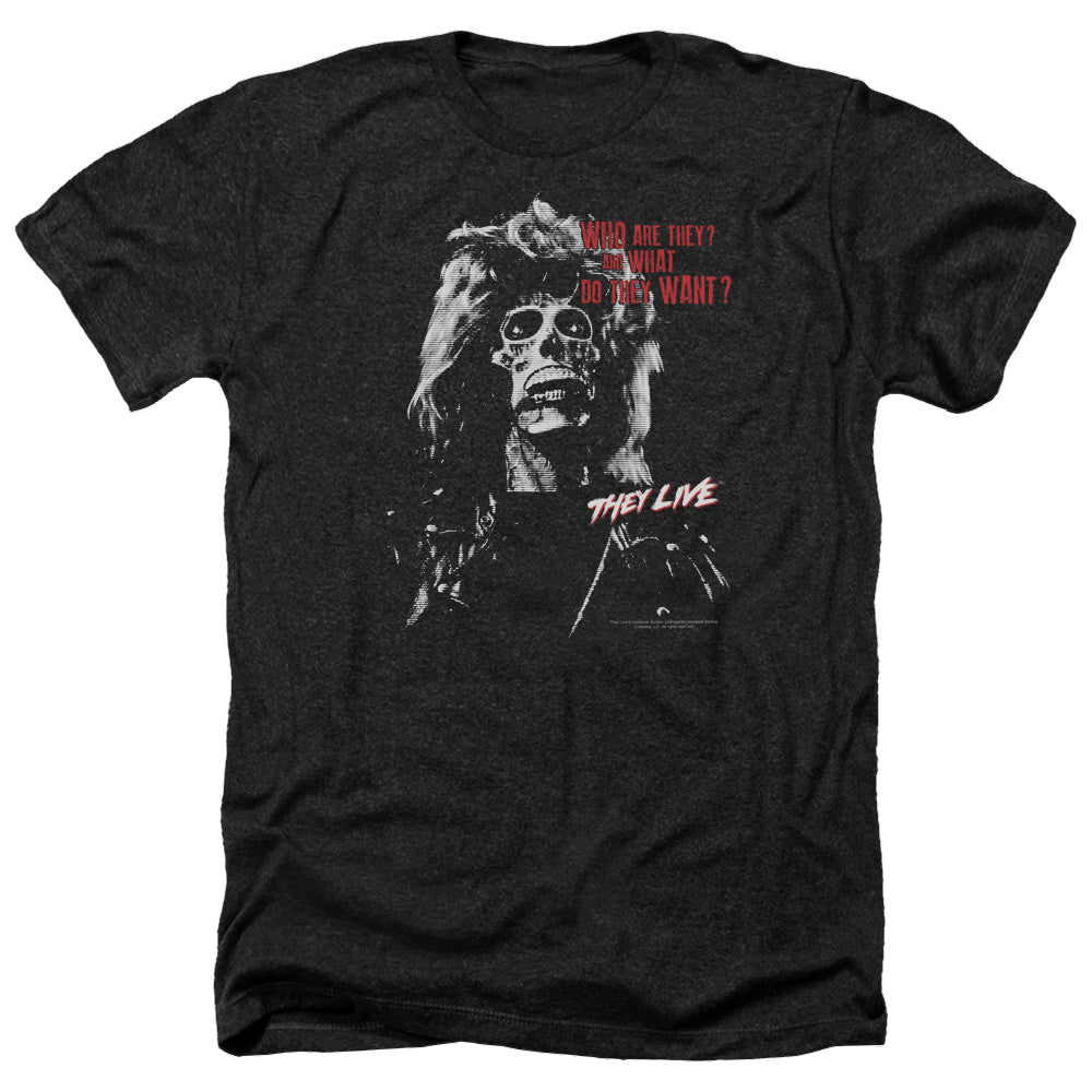 They Live They Want - Men's Heather T-Shirt Men's Heather T-Shirt They Live   