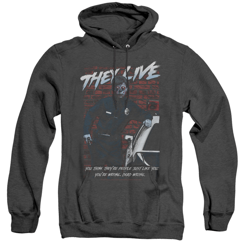 They Live Dead Wrong - Heather Pullover Hoodie Heather Pullover Hoodie They Live   