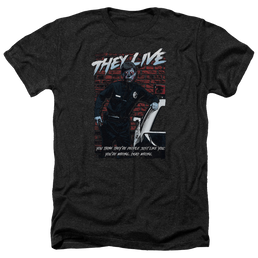 They Live Dead Wrong - Men's Heather T-Shirt Men's Heather T-Shirt They Live   