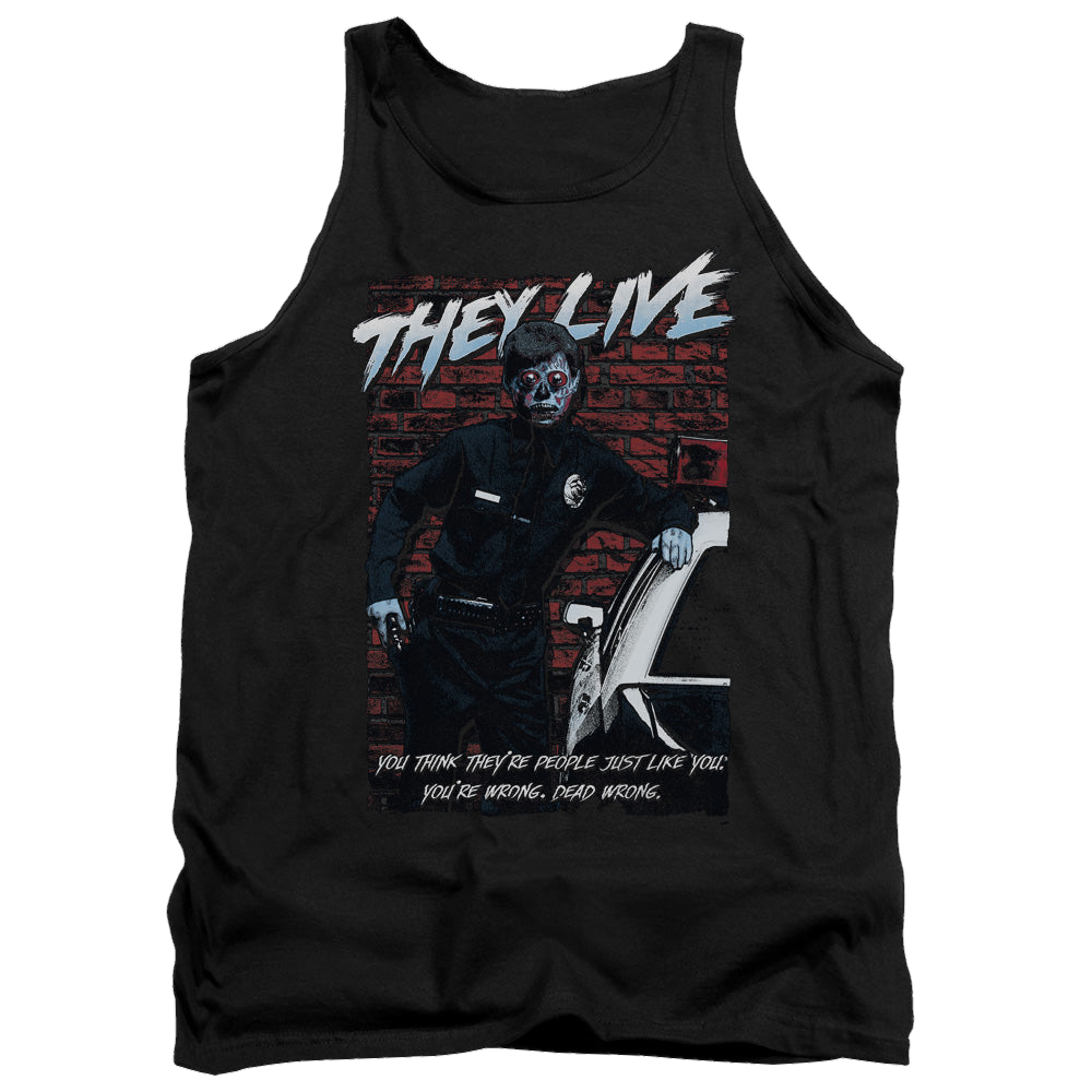 They Live Dead Wrong - Men's Tank Top Men's Tank They Live   