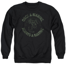 U.S. Marine Corps Always A Marine Men's Crewneck Sweatshirt Men's Crewneck Sweatshirt U.S. Marine Corps.   