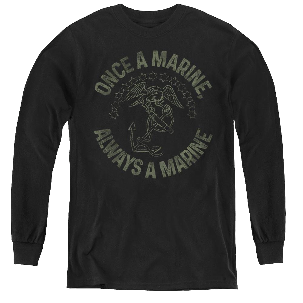 U.S. Marine Corps. Always A Marine - Youth Long Sleeve T-Shirt Youth Long Sleeve T-Shirt U.S. Marine Corps.   