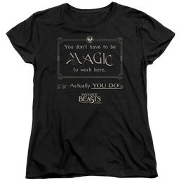 Fantastic Beasts Magic To Work Here - Women's T-Shirt Women's T-Shirt Fantastic Beasts   