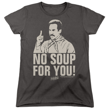 Charcoal women's t-shirt with Seinfeld No Soup graphic