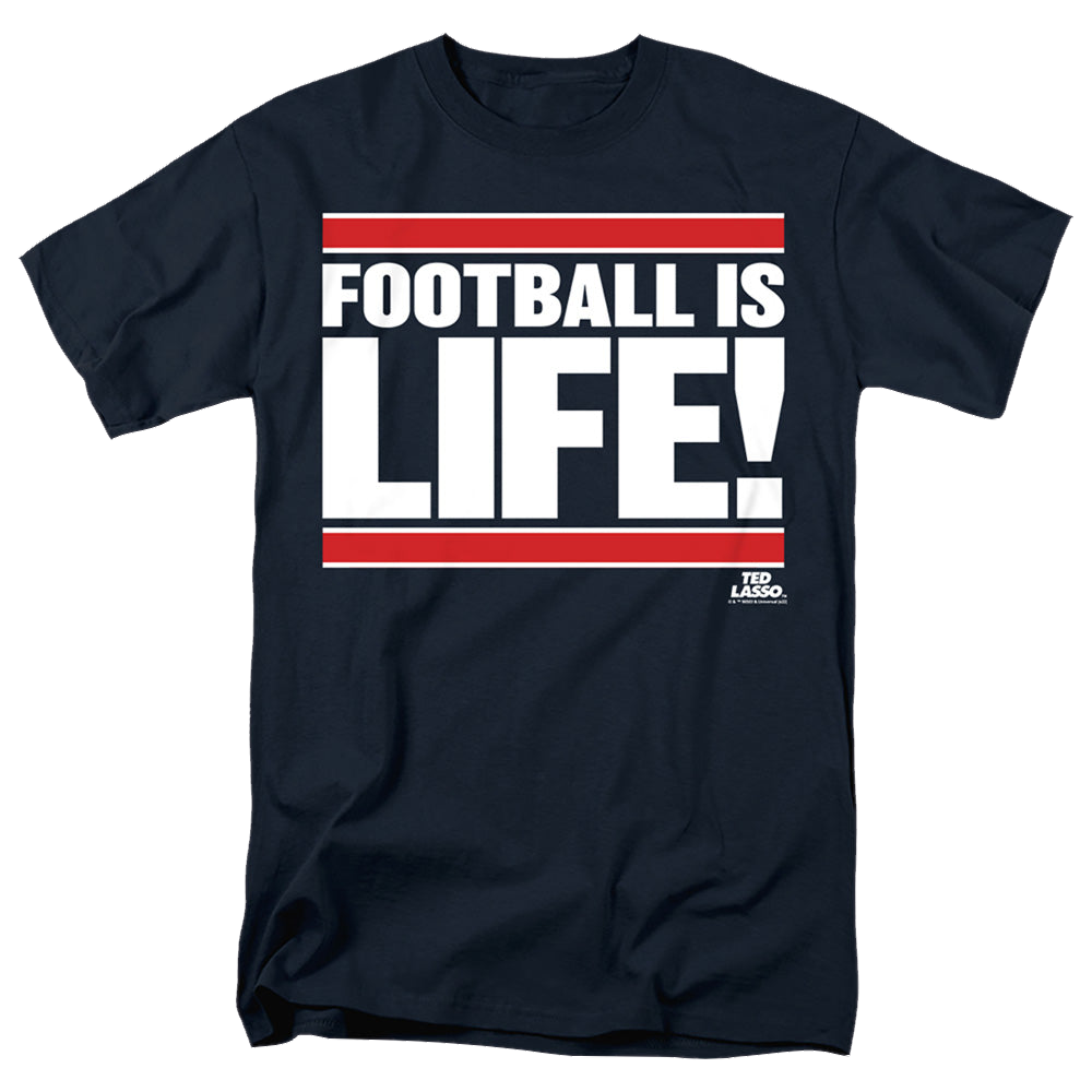 Ted Lasso Football Is Life - Men's Regular Fit T-Shirt Men's Regular Fit T-Shirt Ted Lasso   