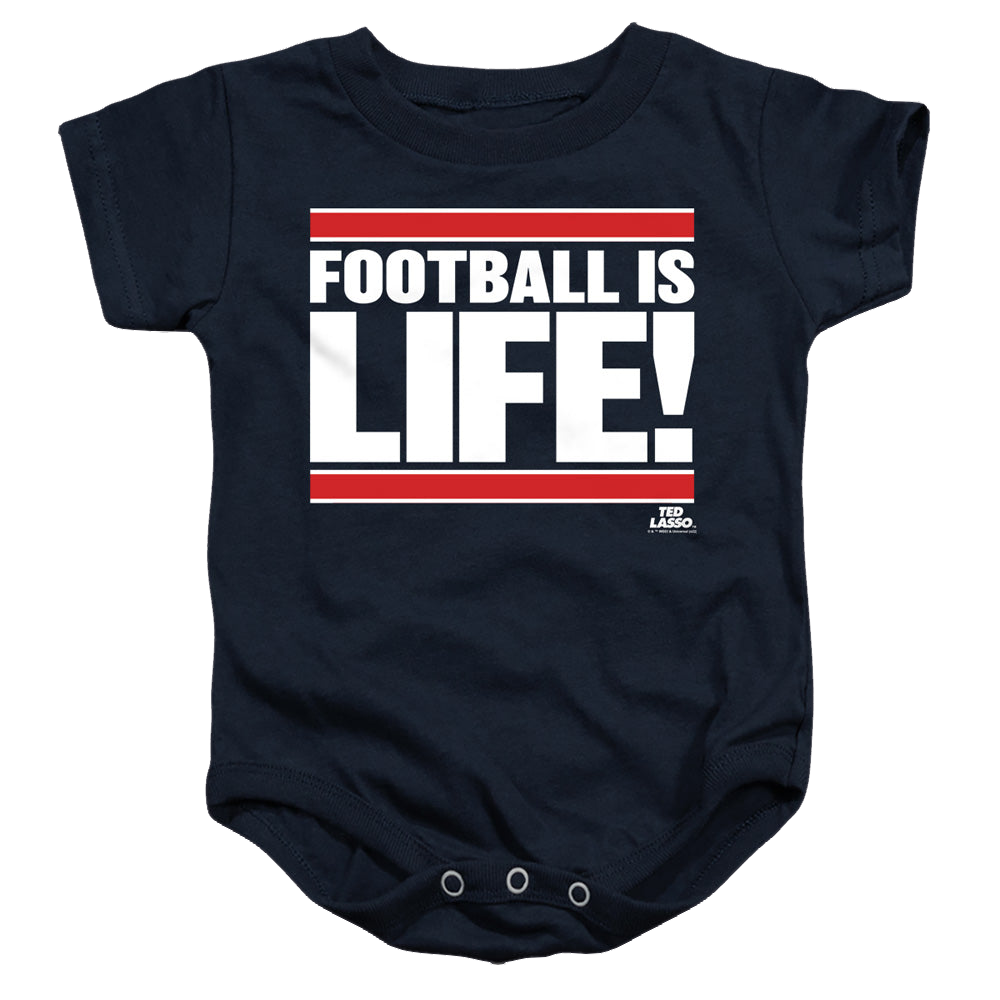 Ted Lasso Football Is Life - Baby Bodysuit Baby Bodysuit Ted Lasso   