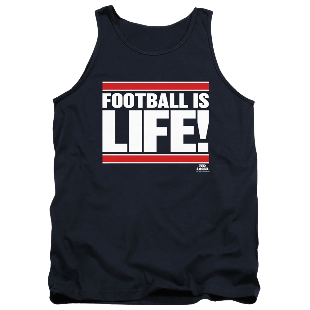 Ted Lasso Football Is Life - Men's Tank Top Men's Tank Ted Lasso   