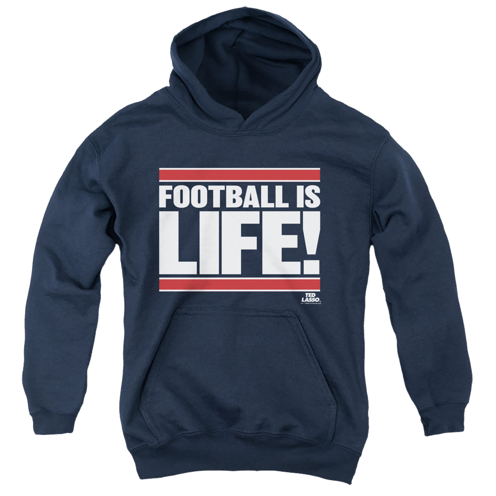 Ted Lasso Football Is Life - Youth Hoodie Youth Hoodie (Ages 8-12) Ted Lasso   