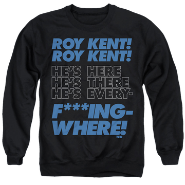 Black men's crewneck sweatshirt with Ted Lasso Roy Kent Chant graphic