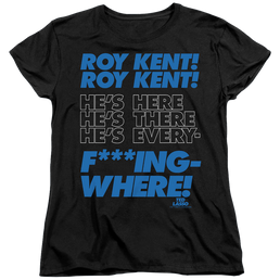 Ted Lasso Roy Kent Chant - Women's T-Shirt Women's T-Shirt Ted Lasso   