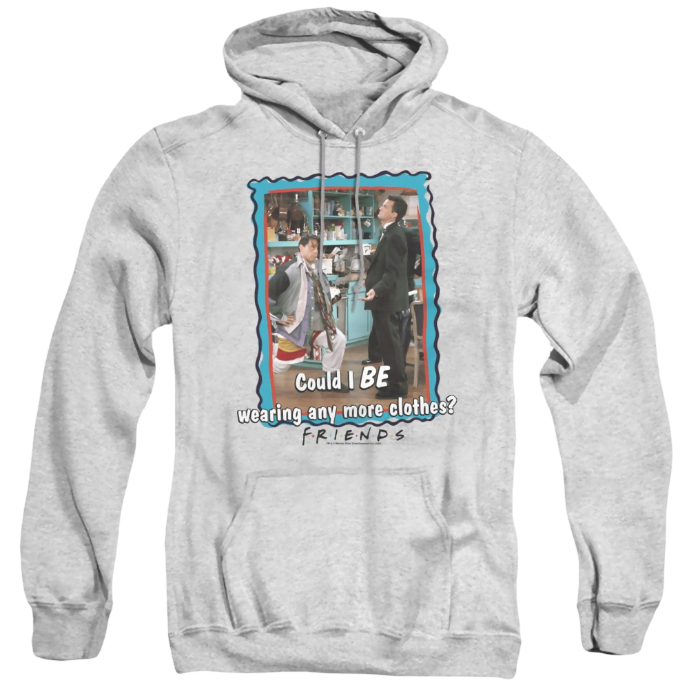 Friends Any More Clothes - Pullover Hoodie Pullover Hoodie Friends   