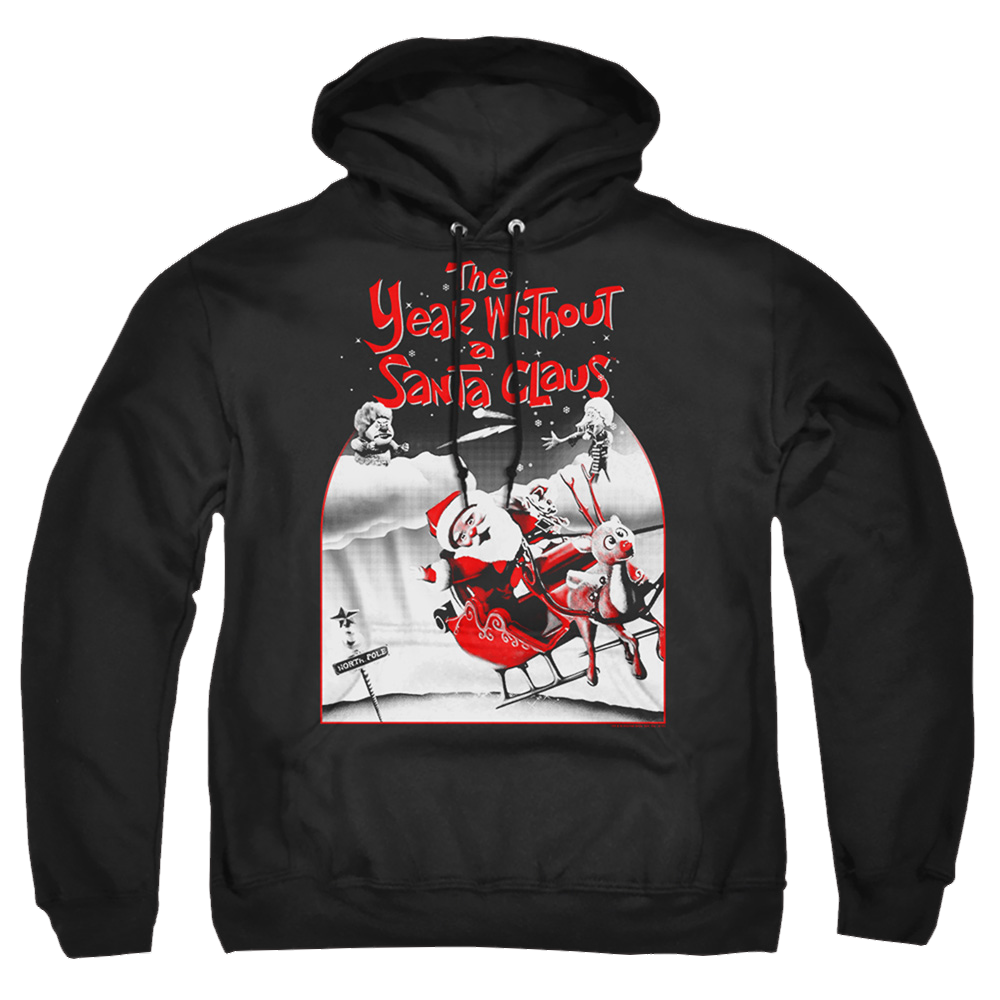 Year Without A Santa Claus, The Santa Poster - Pullover Hoodie Pullover Hoodie Year Without a Santa Claus   