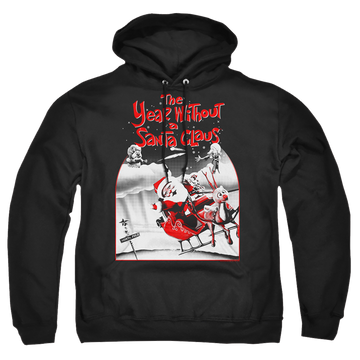 Black pullover hoodie with Year Without a Santa Claus Santa Poster graphic