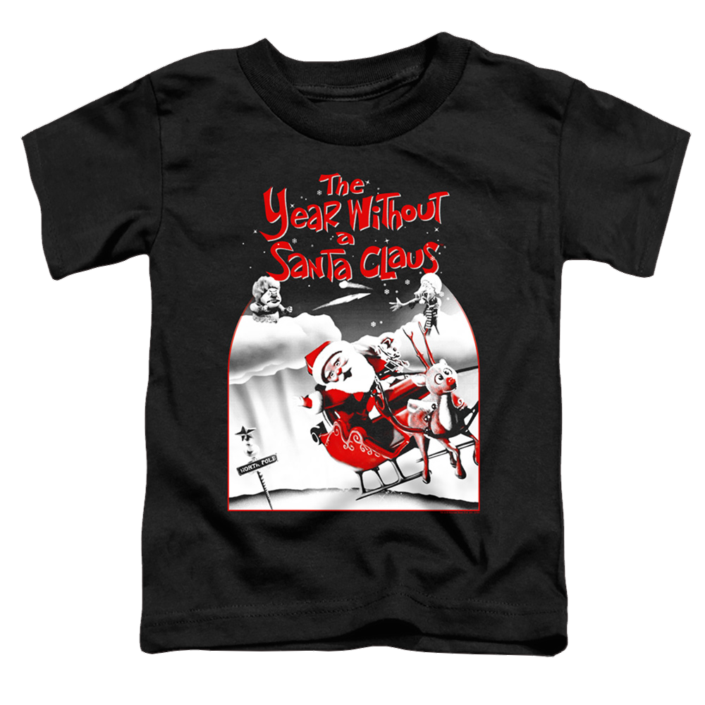 Year Without A Santa Claus, The Santa Poster - Toddler T-Shirt Toddler T-Shirt Year Without a Santa Claus   